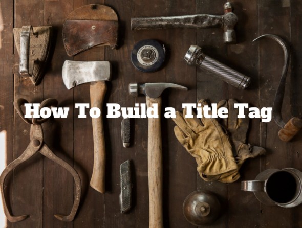 how to build a title tag
